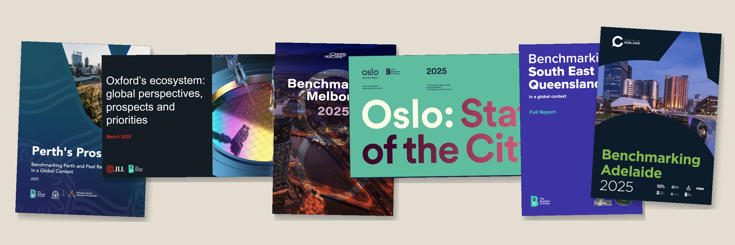 Covers of recent reports by The Business of Cities: Perth's Prospects, Oxford's ecosystem, Benchmarking Melbourne, Oslo: State of the City, Benchmarking South East Queensland, and Benchmarking Adelaide.
