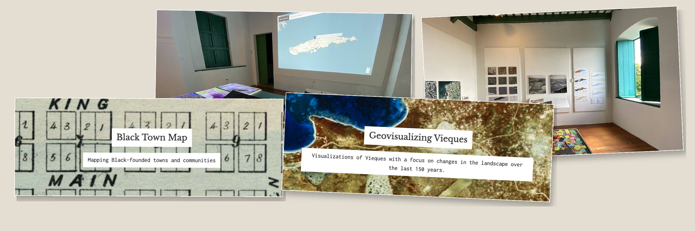 Carolina Cartography projects: the Black Town Map and Geovisualizing Vieques, with photos of the Vieques exhibition.
